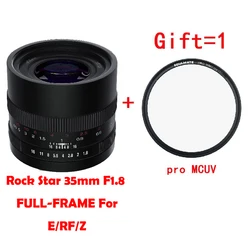 Rock Star-Wide-Angle Fixed Focus Lens, Suitable Manual Focus Lens for E, RF, Z, Full Frame, Great Light Delinea, 35mm, F1.8