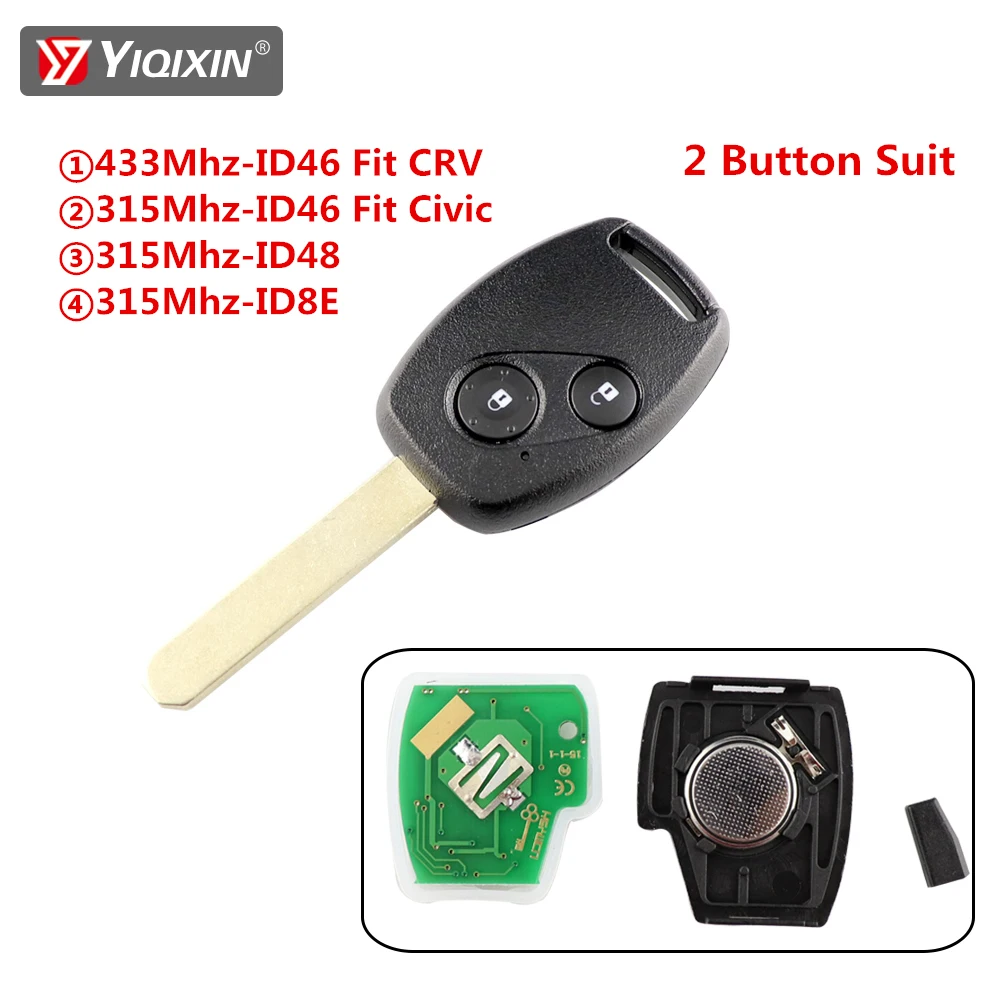 YIQIXIN 2 Button Remote Key For Honda Odyssey Fit 2003-2005 Accord 2006-2009 Civic CR-V Jazz HR-V FR-V Stream 315Mhz 433Mhz