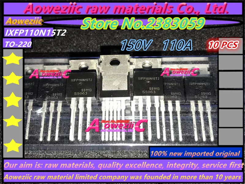 ترانزستور Aoweziic جديد مستورد 2018 + 100% IXFP110N15T2 IXFP22N65X2 IXTP130N10T IXTP60N20T TO-220 FET