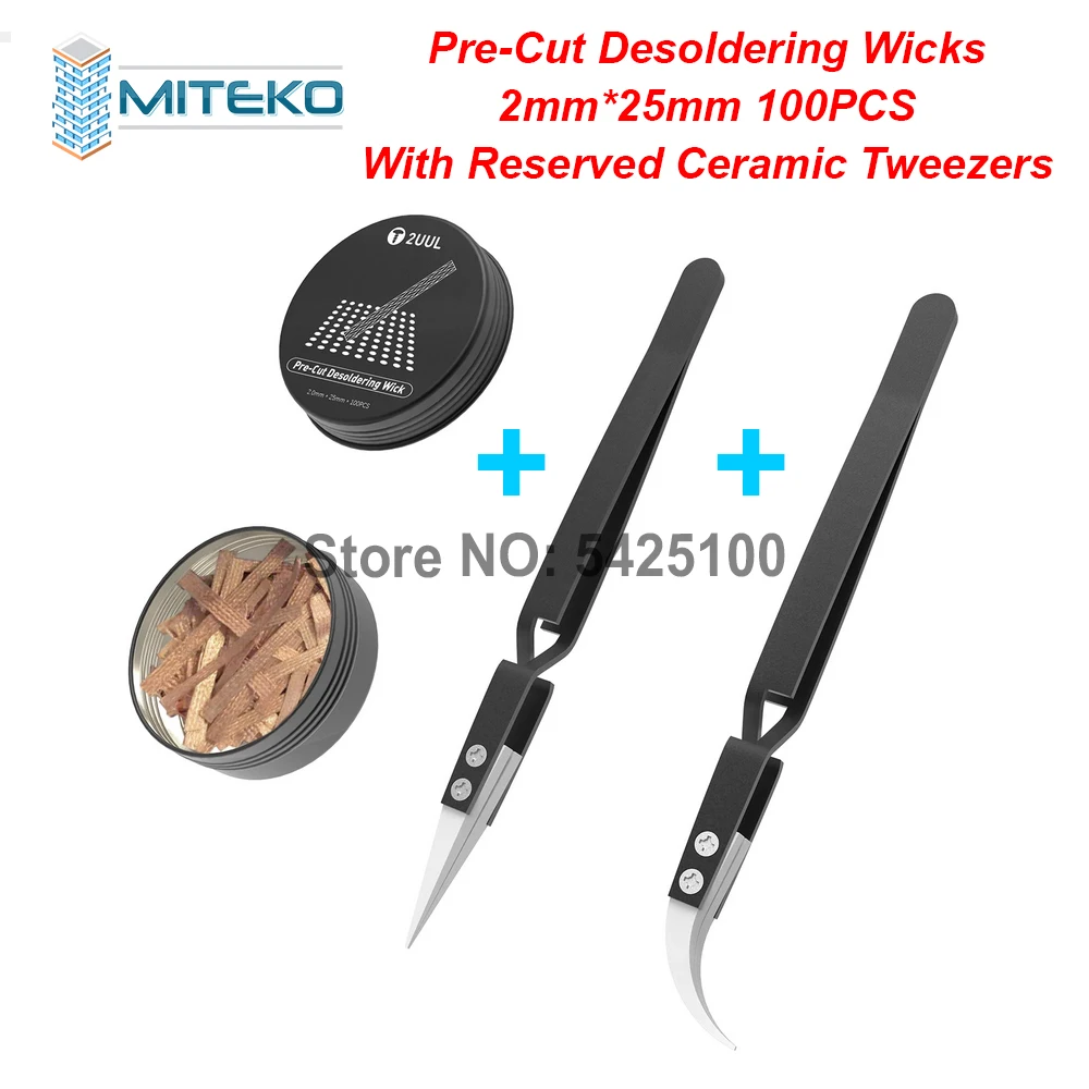 2UUL Reversed Ceramic Tweezers, Pre-Cut Desoldering Wicks, Mobile Phone Motherboard, BGA Welding Repair Too, 2mm * 25mm * 100Pcs