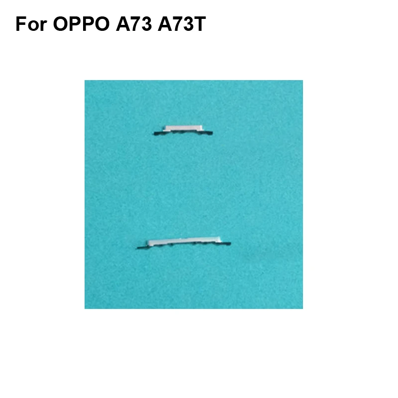 

1 SET For OPPO A73 A73T Power On Off Button + Volume Button Side Buttons Set Repair Parts For OPPO A 73 A 73T