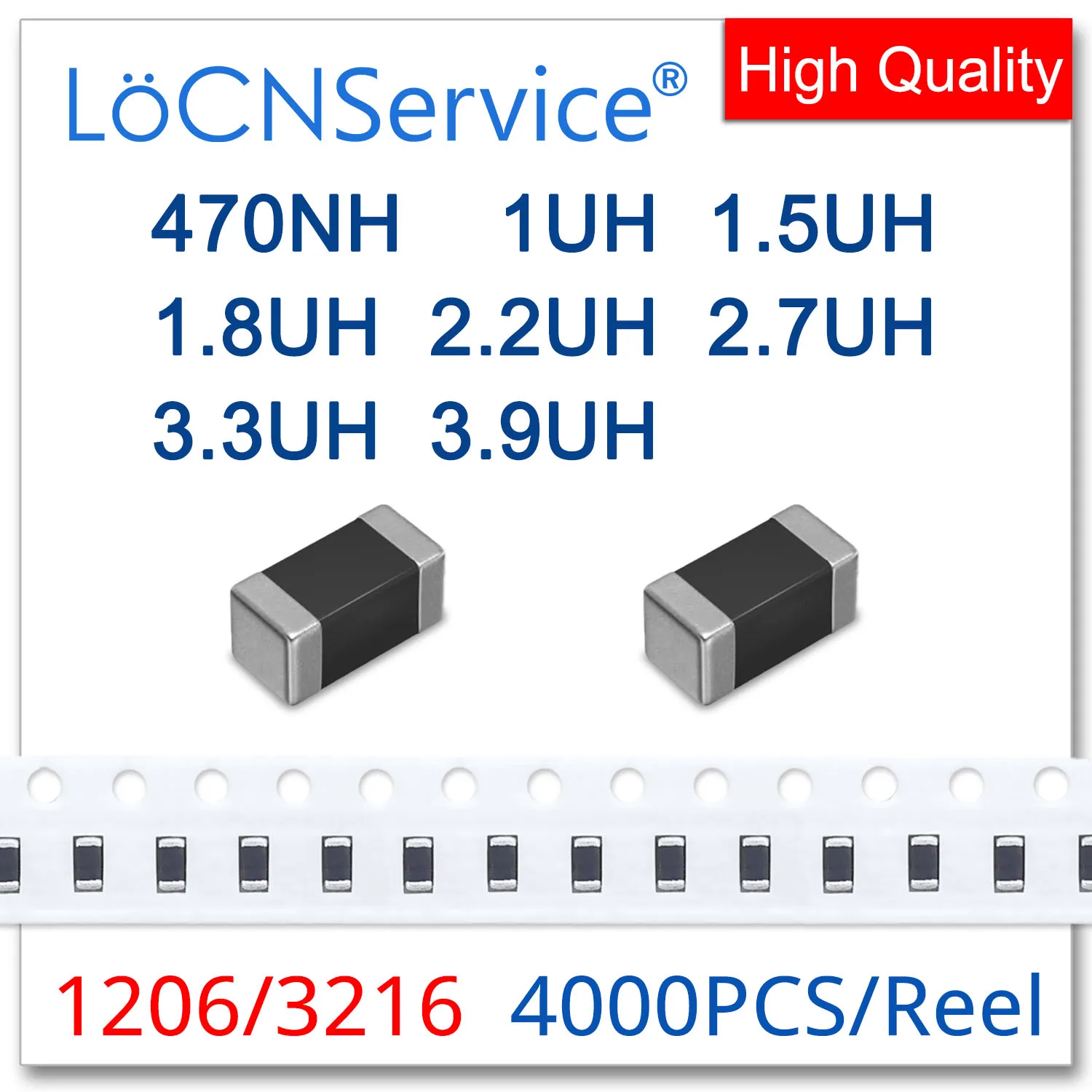 

LoCNService 1206 3216 4000PCS 10% 470NH 1UH 1.5UH 1.8UH 2.2UH 2.7UH 3.3UH 3.9UH Multilayer Chip Ferrite Inductors High Quality