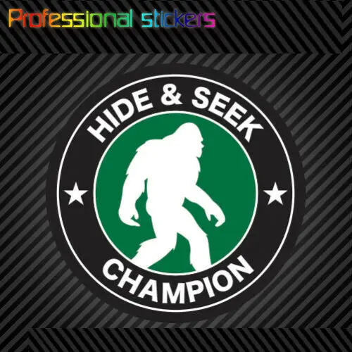 Bigfoot Hide and Seek Champion Sticker Die Cut Vinyl Sasquatch Believe Big Foot for Car, Laptops, Motorcycles, Office Supplies