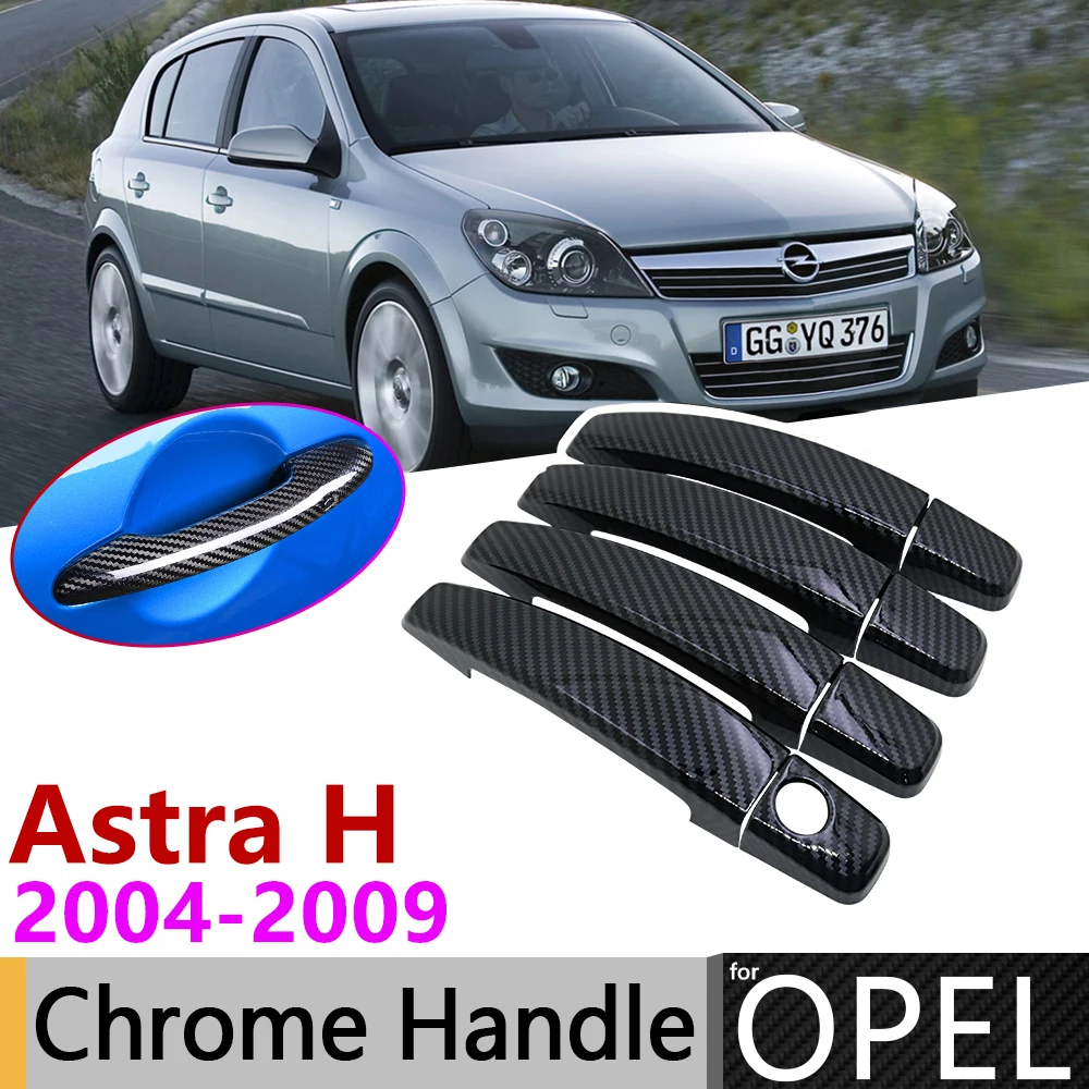 

Black Carbon Fiber Door Handle Cover for Opel Astra H 2004~2009 Vauxhall Holden Family Car Accessories Stickers Trim Set Chrome