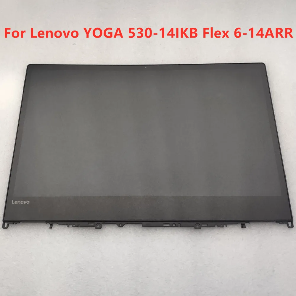 14'' Inch Laptop LCD LED Display Replace For Lenovo YOGA 530-14IKB Flex 6-14ARR TOUCH SCREEN DIGITIZER FHD ASSEMBLY +FRAME