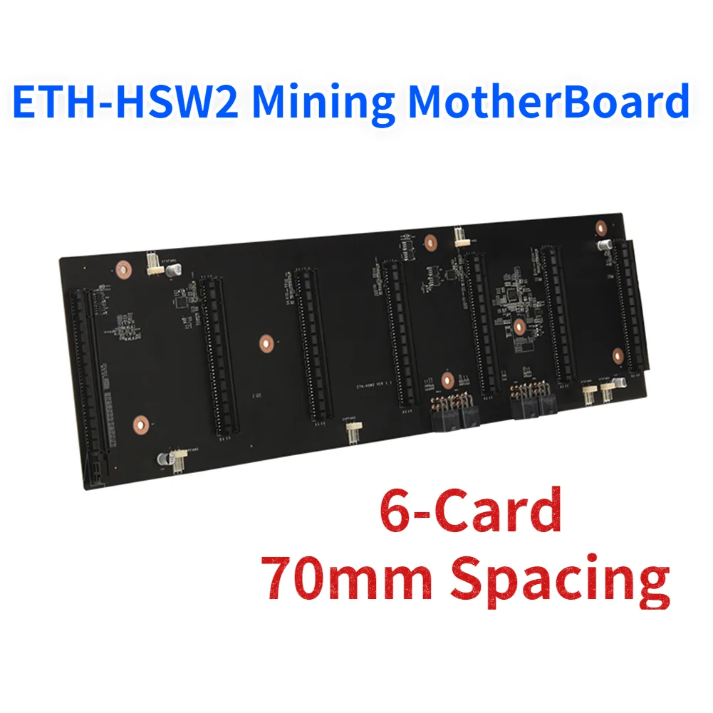 ETH-HSW2 Mining Machine MotherBoard 6 Slots 70mm Spacing For Graphics Cards DDR3 Memory 4 USB2.0 Interface Low Power Consumption