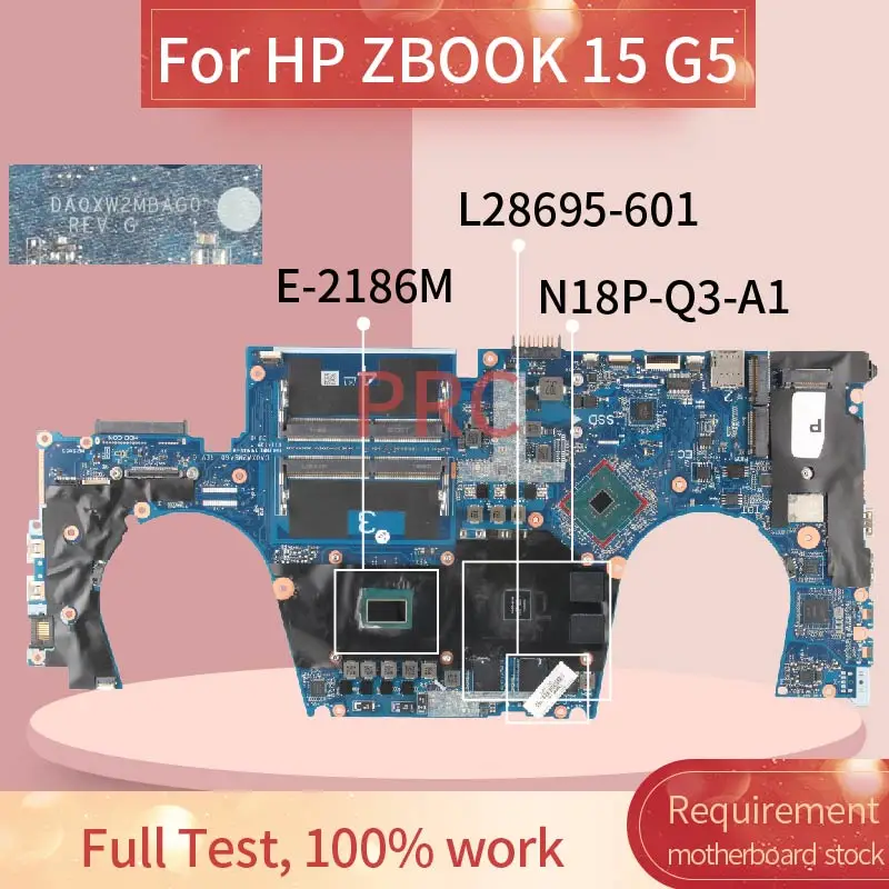 

L28695-601 For HP ZBOOK 15 G5 E-2186 Laptop Motherboard DA0XW2MBAG0 SRCKQ N18P-Q3-A1 DDR4 Notebook Mainboard