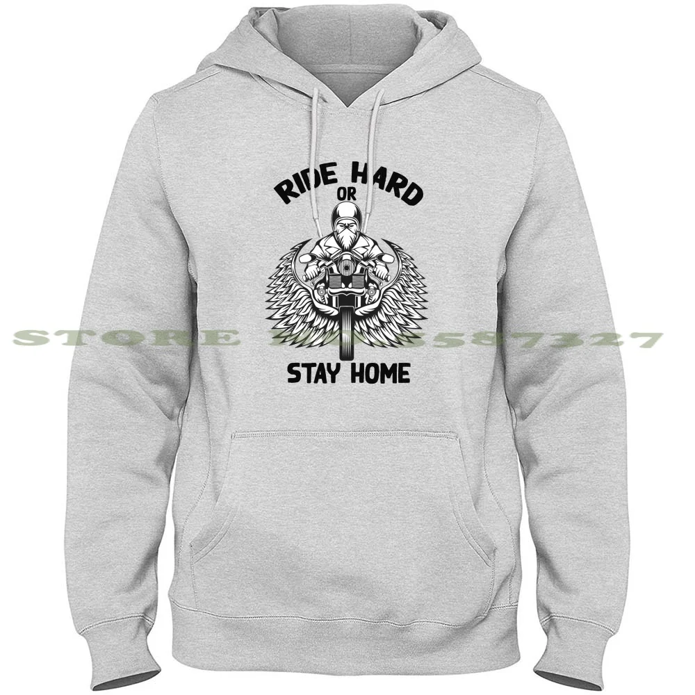 Ride Hard Or Stay Home Motorcycle T-Shirts Streetwear Sport Hoodie Sweatshirt Motorcycle Bike Cool Biker Helmet Motorbike Funny