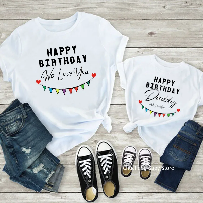 Happy Birthday Daddy Mother and Kids Family Matching Tshirts Clothes Gift to Dad Mom Daughter Son Birthday Party Wear Tshirts