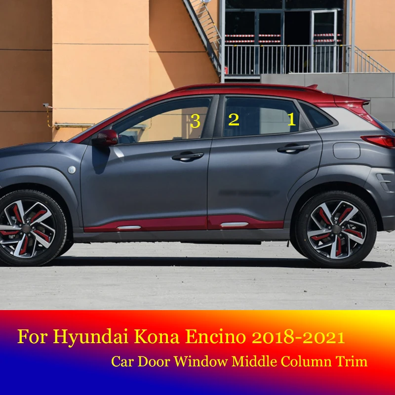 

Для Hyundai Kona Encino 2018-2021 автомобильные двери окна средняя Колонка отделка Защита ПК черная полоса наклейки Защита украшения