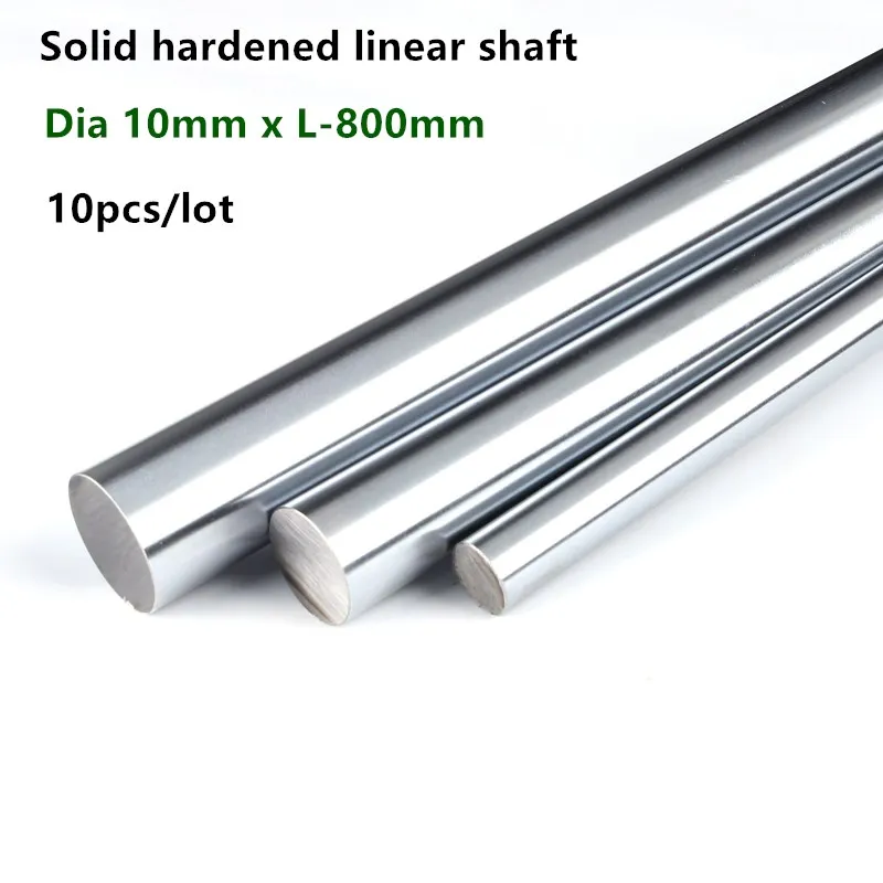 

10pcs linear shaft rod Dia 10mm x length 800mm Cylinder Chrome Plated Liner Rods axis round bar SFC10x800mm CNC parts 3D printer