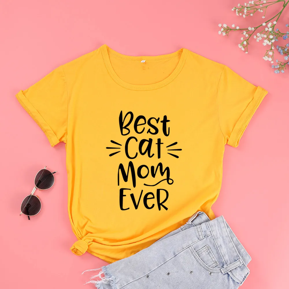 Best Cat Mom Ever mama shirt fashion harajuku cotton women tshirt funny graphic round neck mother clothing short sleeve top tees
