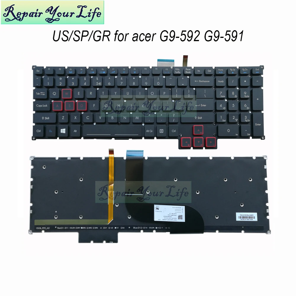 

German Spanish English Backlit Keyboards for Acer Predator G9-591 591R G9-592 G9-593 G9-791 G9-792 GR/SP/US LA EG5P-A50BRL