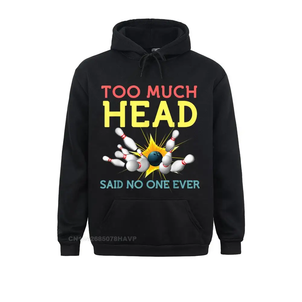 Funny Bowling Shirts Team Men Women Said No One Ever Gifts Hoodie Adult Funny Hoodies Summer Sweatshirts Party Anime Sweater