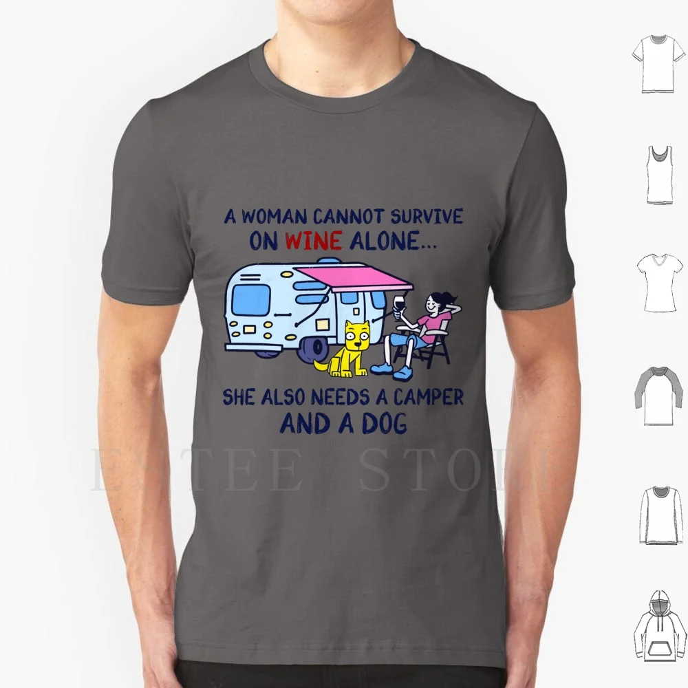 Una mujer no puede vivir solo con vino, también necesita una camiseta con estampado de perro, camiseta de algodón para hombre 6xl, una mujer no puede vivir solo con vino.
