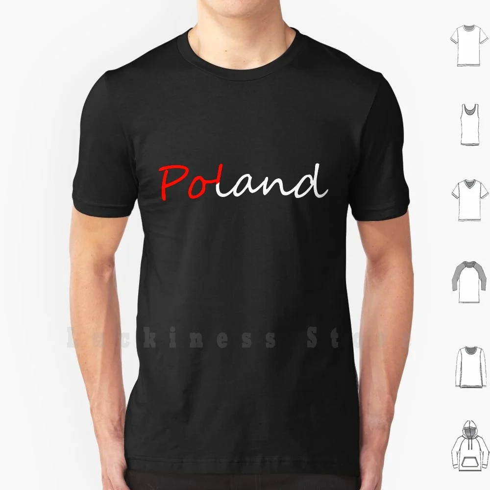 Poland T Shirt 6xl Cotton Cool Tee Poland Polska Polish Warszawa Warsaw Poland Polski Krakow Republic Of Poland I Love Poland