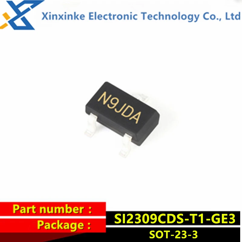 

50PCS SI2309CDS-T1-GE3 SOT-23-3 transistor silk-screen N9JDA N9*** MOSFET P-CH 1.6A -60V Vds 20V Vgs New original genuine