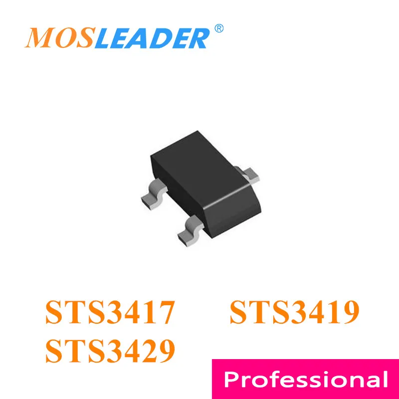 

Mosleader STS3417 STS3419 STS3429 SOT23 3000PCS Made in China P-Channel 20V 30V High quality