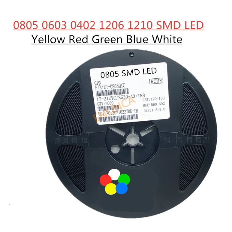 1Reel 0402 0603 0805 1206 1210 SMD LED Diodes light Yellow Red Green Blue White 4000PCS 3000PCS 2000PCS