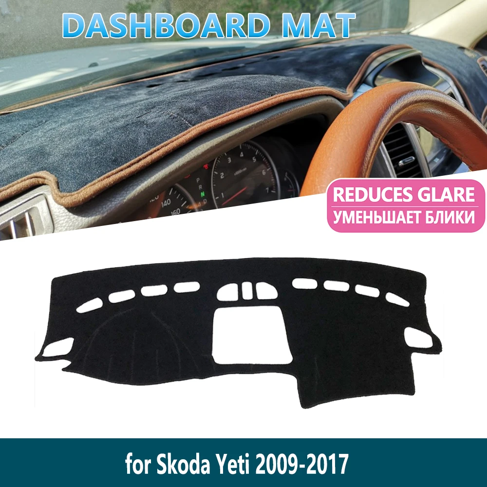 

for Skoda Yeti 2009 2010 2011 2012 2013 2014 2015 2016 2017 Anti-Slip Dashboard Mat Inner Sun Shade Dash board Car Accessories