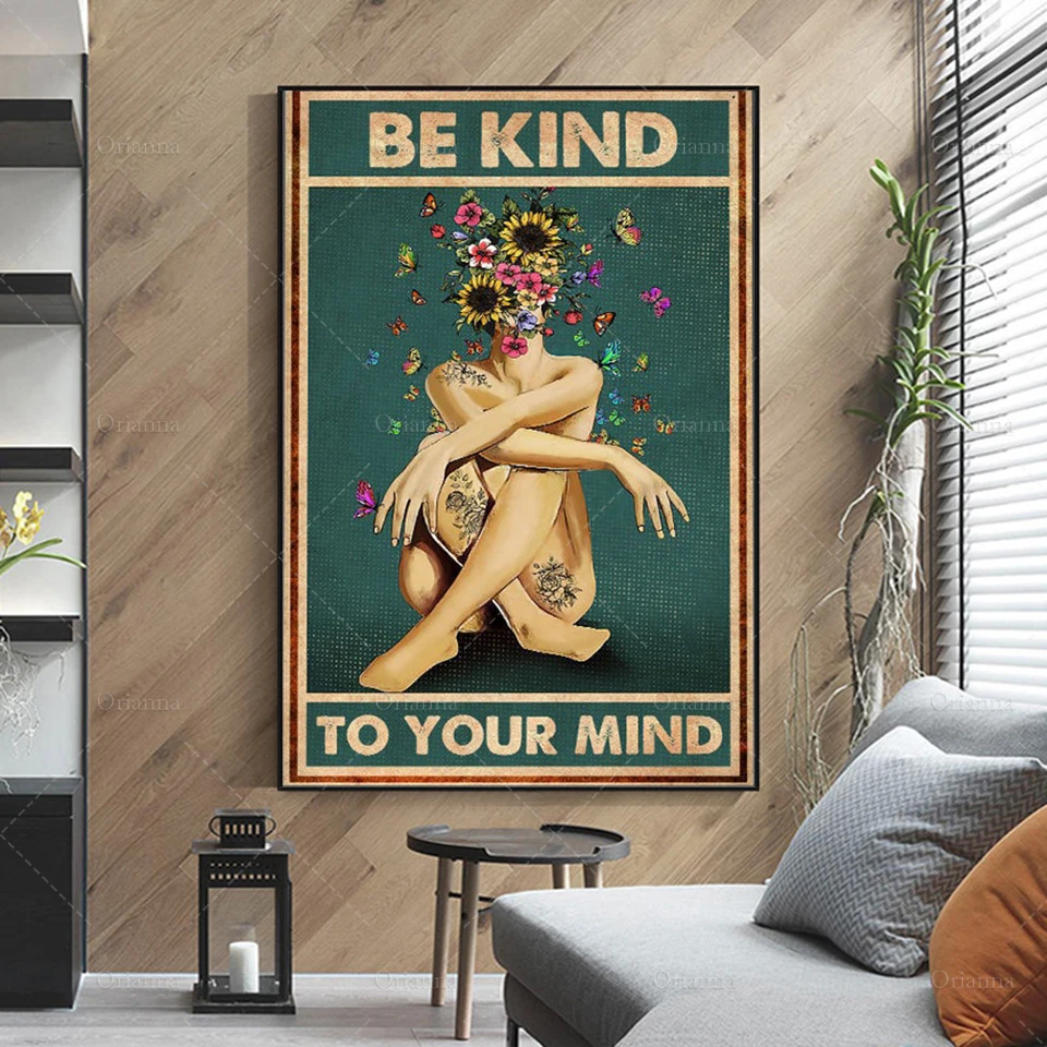 Be Kind To Your Mind Strong Woman Poster, Pot Head Print, Girl Power Poster ,Flower Head Wall Art Modern Home Decoration Canvas