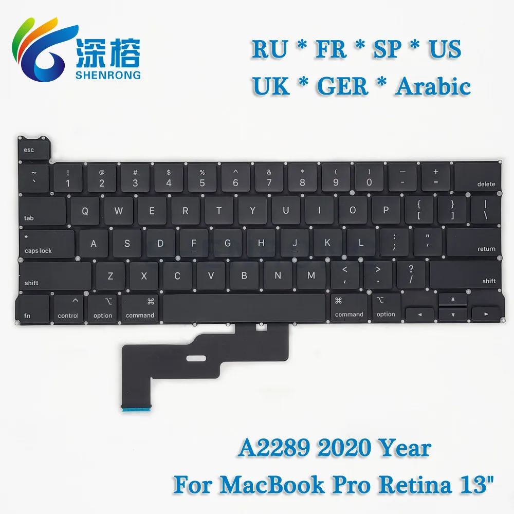 New A2289 Keyboard US UK English French German Russian Spanish Italian Arabic For MacBook Pro Retina 13.3