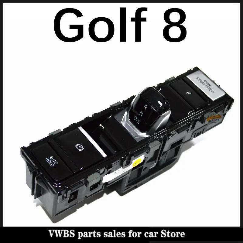

For VW Golf MK8 electronic gear shift mechanism, one-button start switch, electronic handbrake, AUTO HOLD