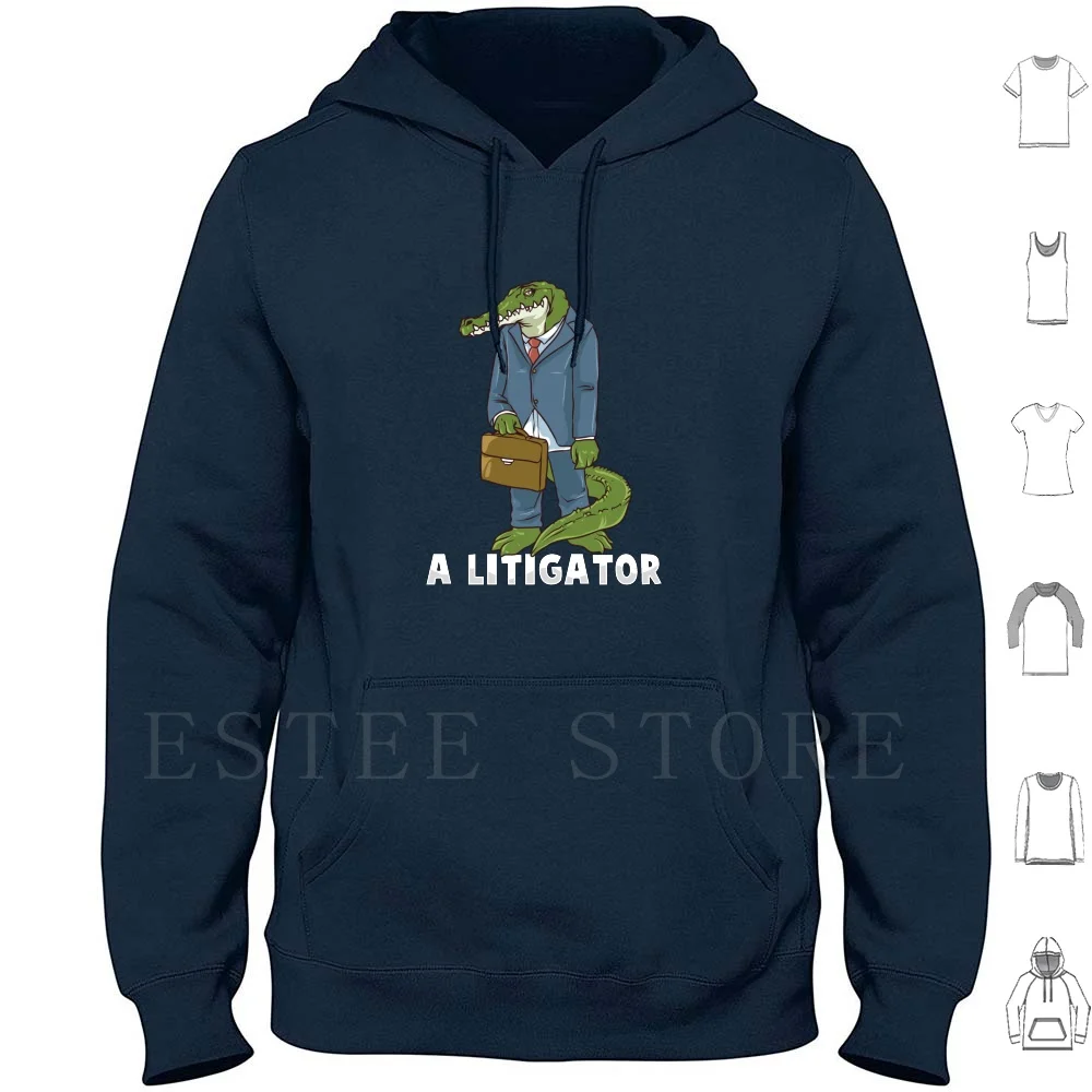 A Litigator Hoodies Long Sleeve A Litigator Gator Alligator Litigator Lawyer Law Law School Legal Court Lawyers