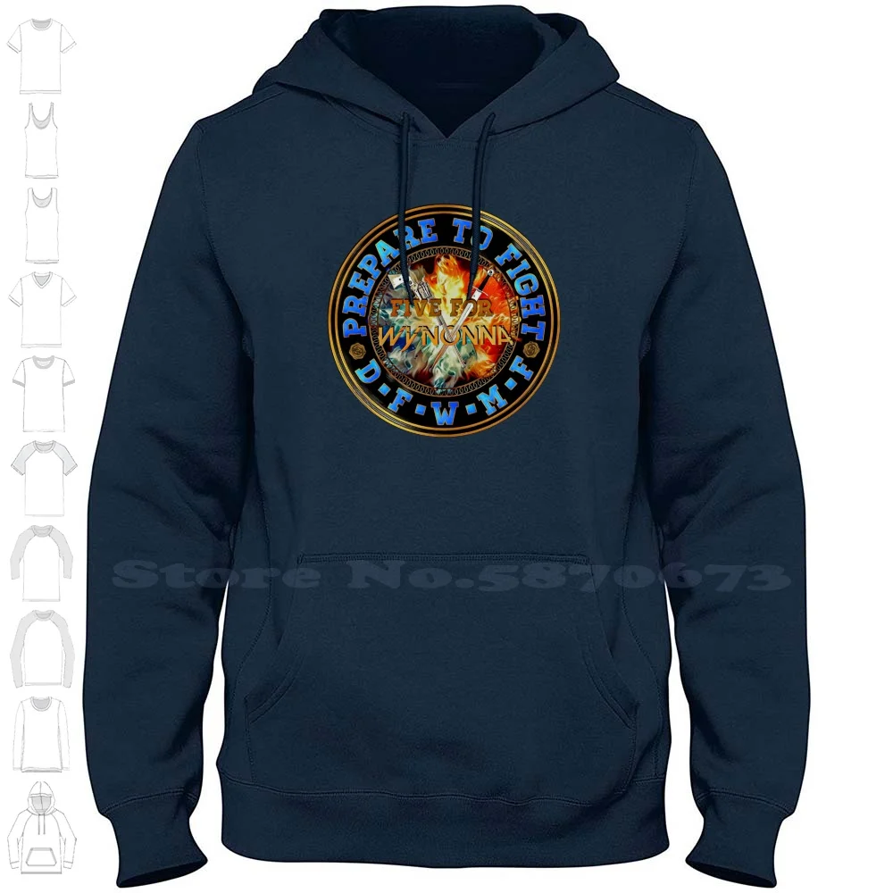 Prepare To Fight-Wynonna Earp #Bringwynonnahome ( Blue ) 100% Cotton Hoodie T-Shirt Wynonna Earp Five For Wynonna Earper Earp