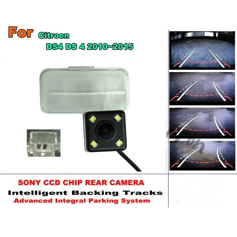 

Smart Tracks Chip Camera / For Citroen DS4 DS 4 2010~2015 CCD HD Intelligent Dynamic Parking Car Rear View Camera