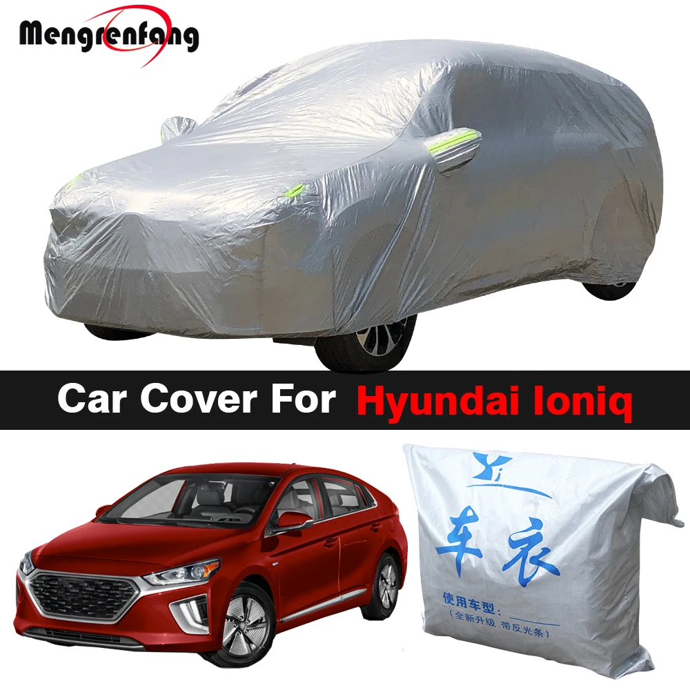 Car Cover Outdoor Indoor Sun Shade Anti-UV Snow Rain Ice Dust Protection Auto Cover For Hyundai Ioniq