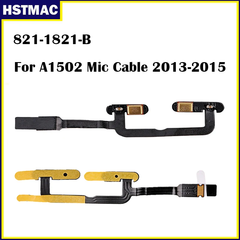 2013 2014 2015 Year A1502 Mic Cable For Macbook Pro Retina 13.3 Inch 821-1821-B A1502 Microphone Flex Cable Replacement