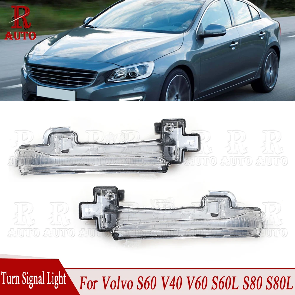 R-AUTO For Volvo S60 S60L V40 V60 S80 S80L LED Turn Signal Light Rearview Mirror Light Turn Signal  Indicator Lamp 31402415