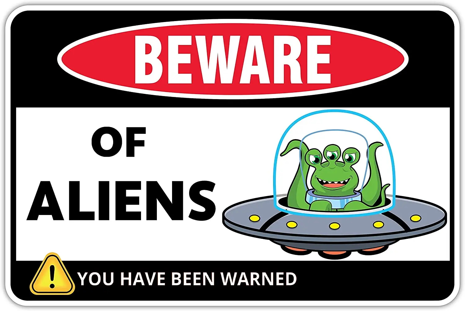 

Venicor Beware of Alien Sign - 8 x 12 Inches - Aluminum - Alien Decor - Gift For Alien Lovers - Ufo Sign Room Decor - Metal