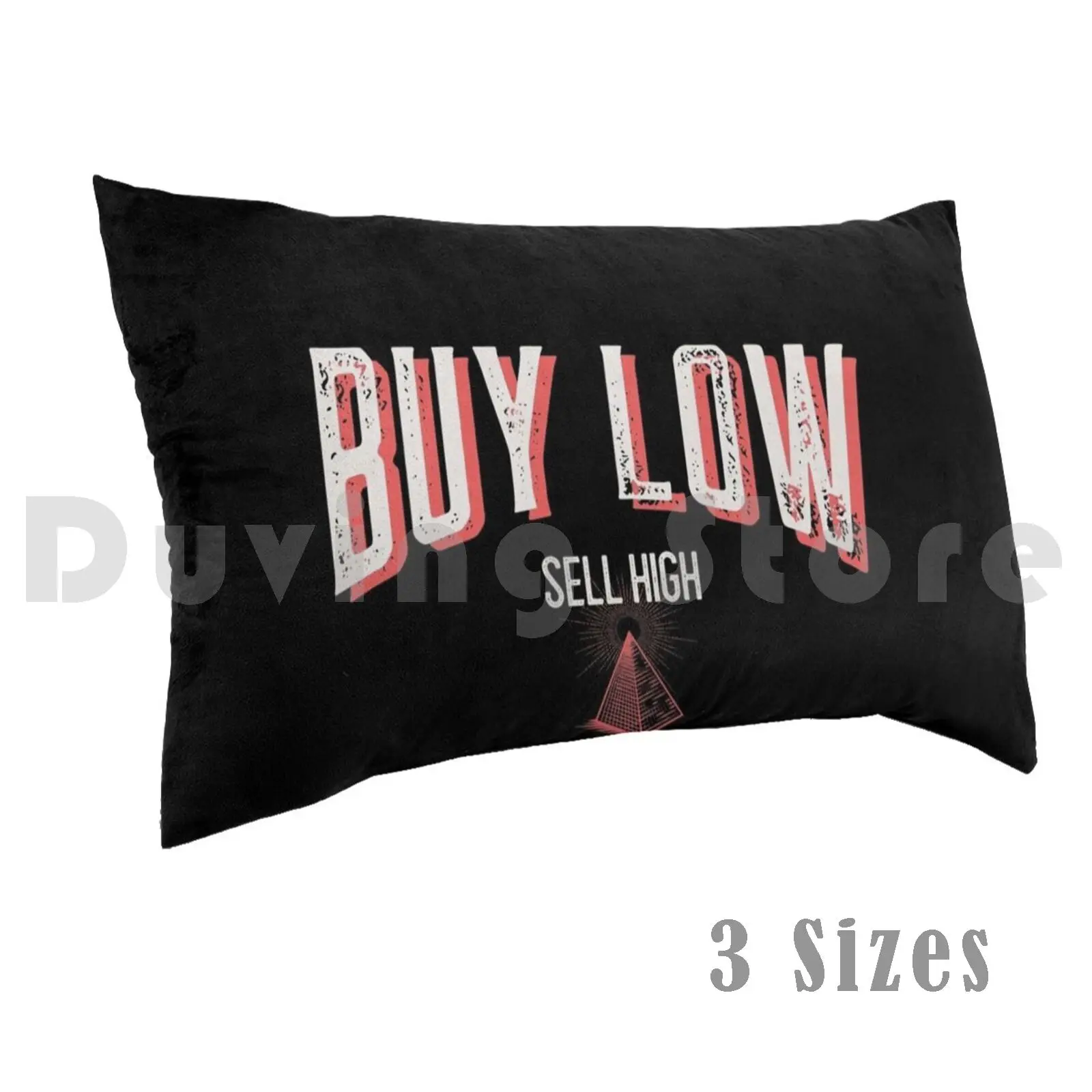 Buy Low Sell High | Day TraderPillow case Buy Low Sell High Trading Day Trader Forex Bitcoin