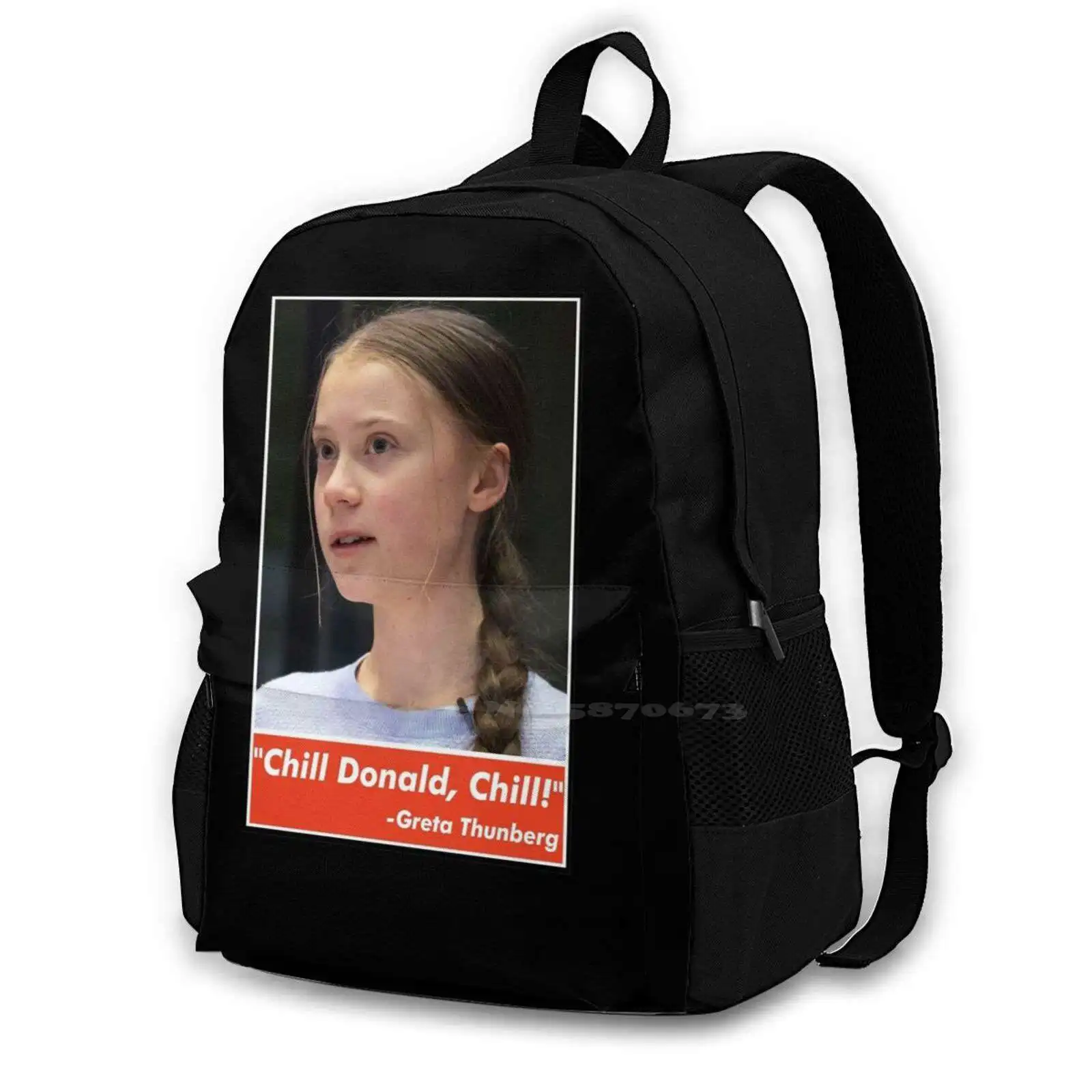 Chill Donald Chill-Funny Reply Gift New Arrivals Unisex Bags Student Bag Backpack Greta Thunberg Chill Funny Election Funny