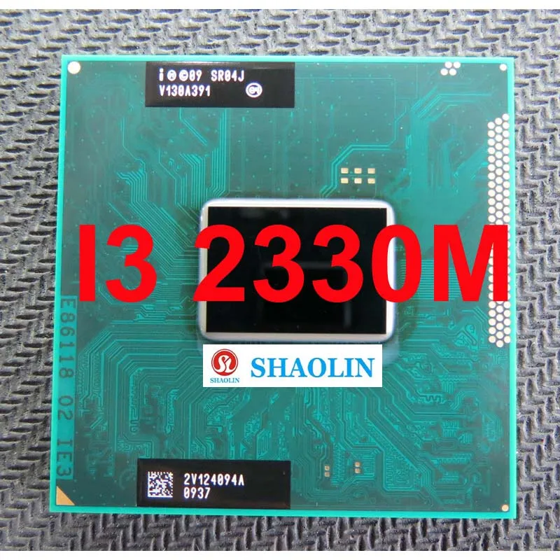 I3 2310M SR04R I3 2330M SR04J I3 2350M SR0DN I3 2370M  SR0DP Dual-Core Quad-Thread Porcessor L2=512M 35W Socket G2 Notebook CPU