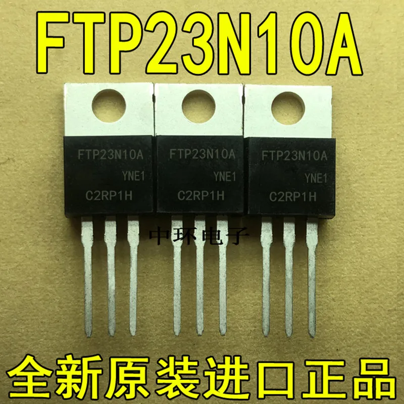 10pcs/lot FTP23N10A FTP23N10 23N10A 23N10 TO220 100V 23A MOS