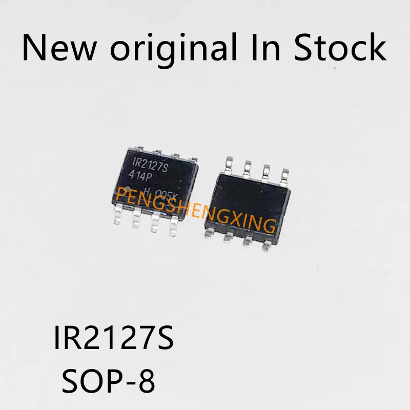10 шт./лот IR2127 IR2127S SOP8 новый оригинальный точечный горячая распродажа