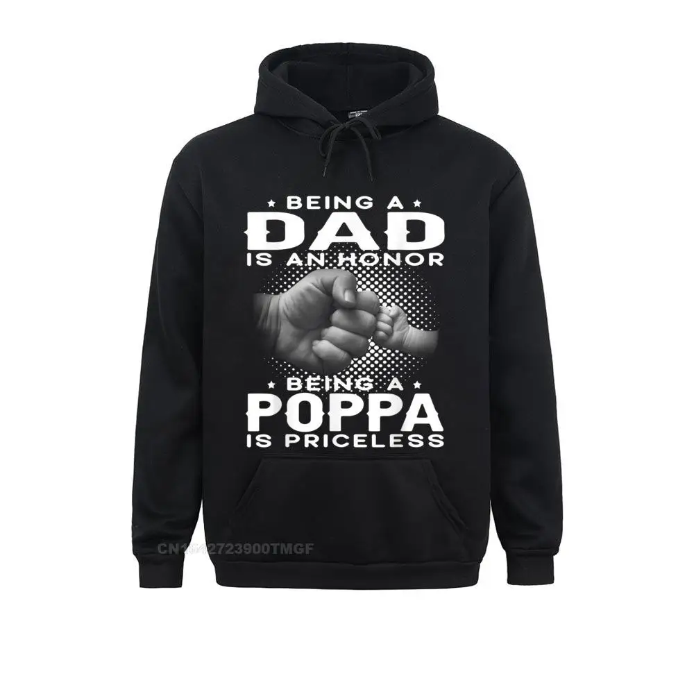 

Mens Sweatshirts Hoodies Sportswears Mens Being a DAD is an HONOR Being a POPPA is PRICELESS Grandpa Oversized Hoodie