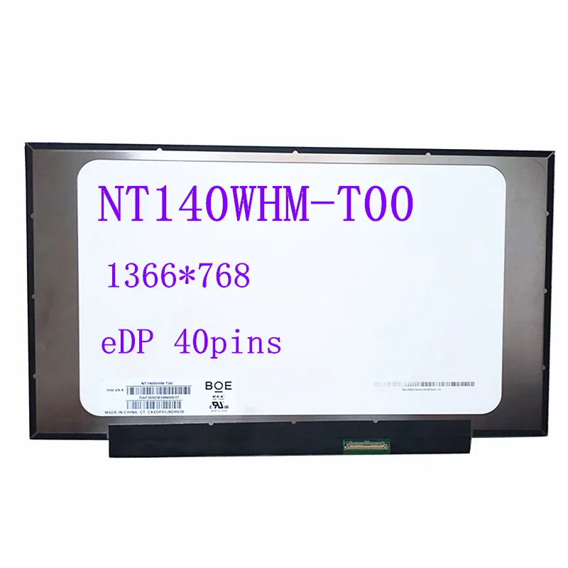 

14.0" LCD matrix for NT140WHM-T00 LED screen with touch HD 1366*768 40 Pins display panel replacement NT140WHM T00