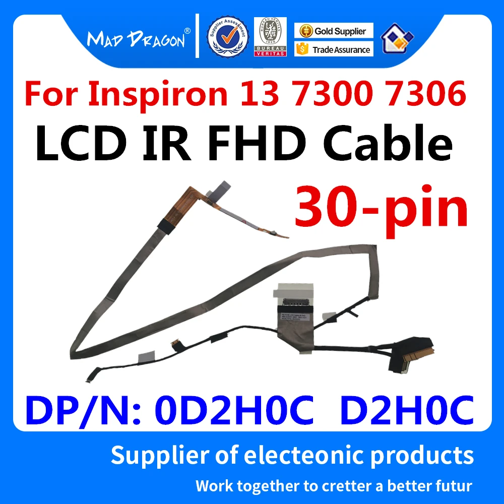 

New original laptop Built-in LCD Video cable For Dell Inspiron 13 7300 7306 LCD IR FHD Cable DP/N: 0D2H0C D2H0C 450.0JW01.0001