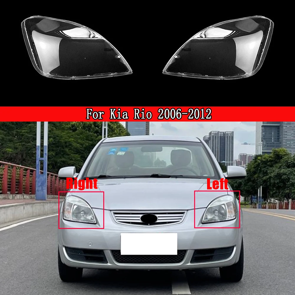 

Car Headlight Cover Lens Glass Shell Front Headlamp Transparent Lampshade Auto Light Lamp For Kia Rio 2006 2007 2008 2009 - 2012