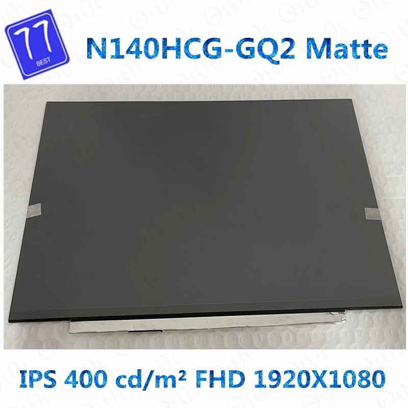 Originele 14 ''Ips Lcd-scherm N140HCG-GQ2 Matte Voor Lenovo Thinkpad X1 Carbon 7th 8th Gen Luminantie 400cd/M² 1920X1080 30pin