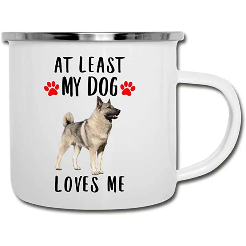 

Funny At Least My Dog Loves Me Enamel Camper Mug