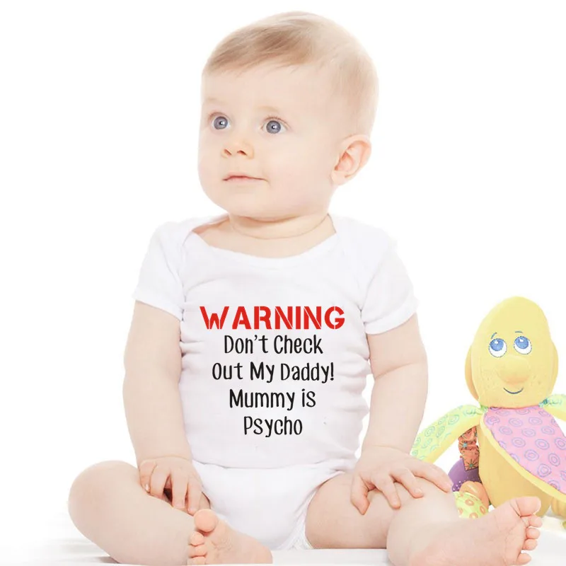 

Warning Don't Check Out My Daddy Mommy Is Psycho Baby Bodysuit Boy Girl Romper Personalized Baby Jumpsuit Toddler Clothes