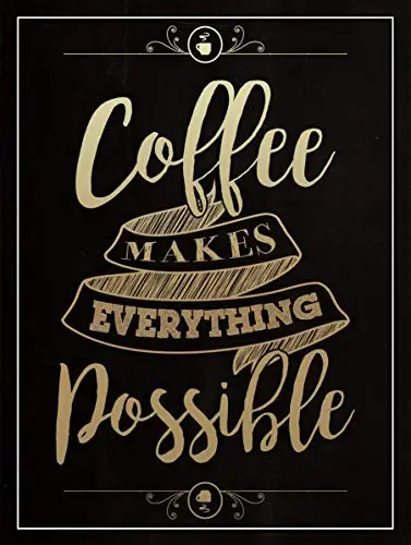 

Coffee Makes Everything Possible (2849) Wall Poster Tin Sign Vintage BBQ Restaurant Dinner Room Cafe Shop Decor