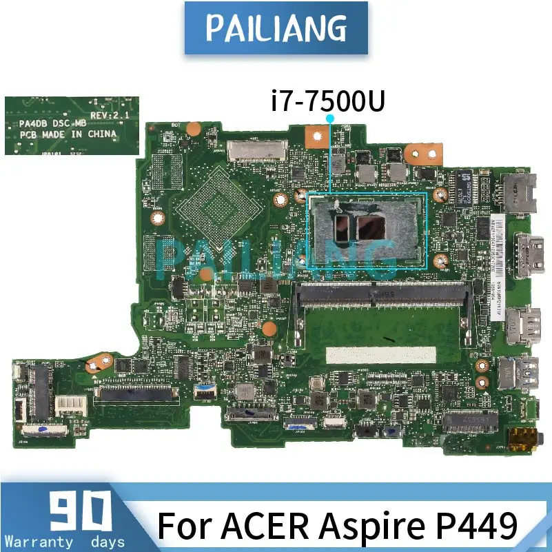 

Mainboard For ACER Aspire TMP449 i7-7500U Laptop motherboard PA4DB SR2ZV DDR4 Tested OK