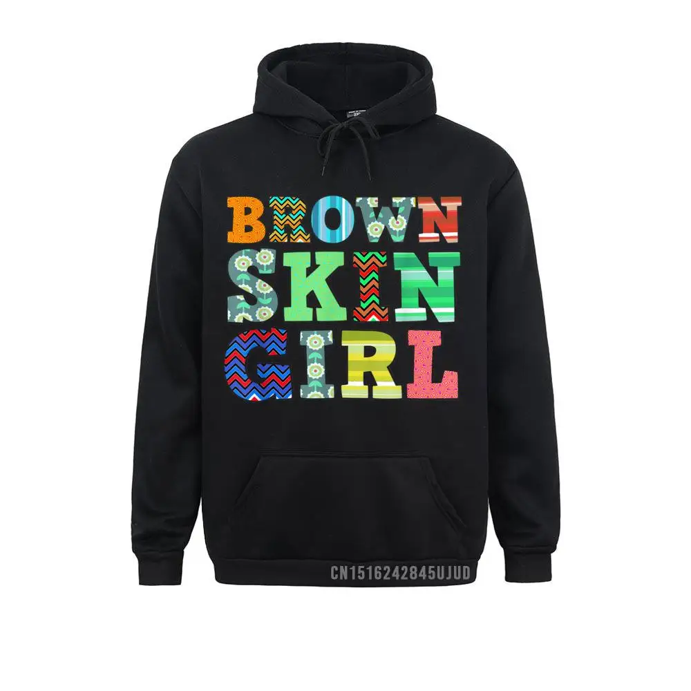 Funny Brown Skin Girl Gift Melanin Queen Juneteenth Women Pullover Youth Hoodies Chinese Style Sweatshirts Cool Clothes