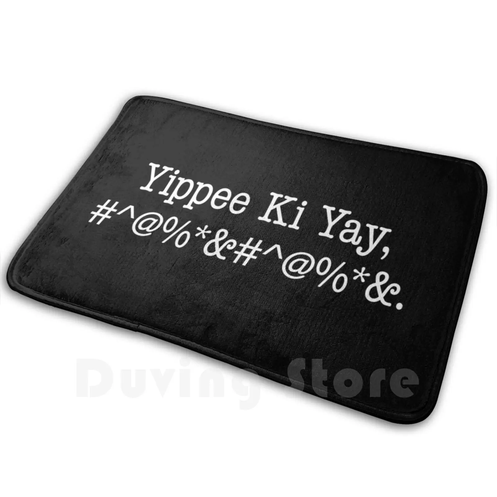 

Yippee Ki Yay , #^@% * &#^@% * &. Mat Rug Carpet Anti-Slip Floor Mats Bedroom Quote Saying Retro Movie Film Die Hard John